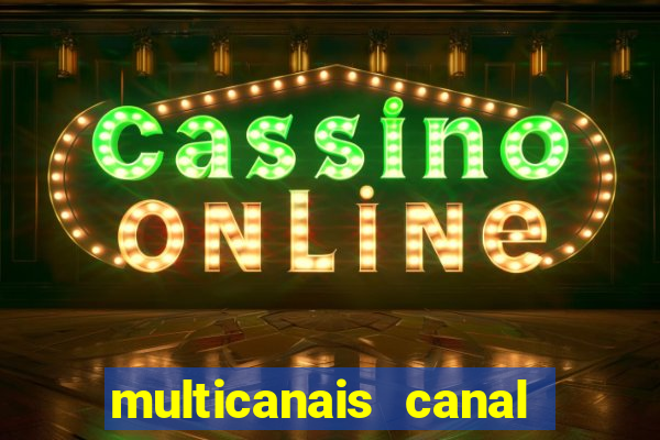 multicanais canal combate ao vivo